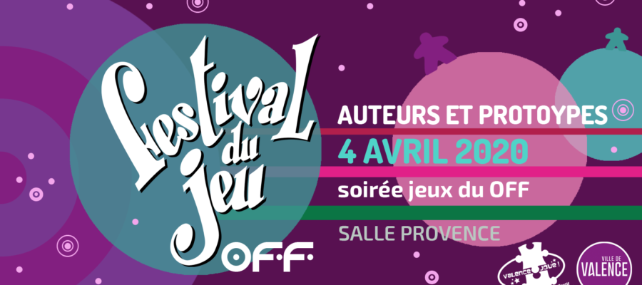 auteurs et prototypes présents à la soirée jeux du Festival OFF du jeu de Valence le 4 avril 2020