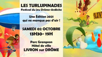 bandeau de l'article les turlupinades 2021, festival du jeu itinérant Drôme Ardèche