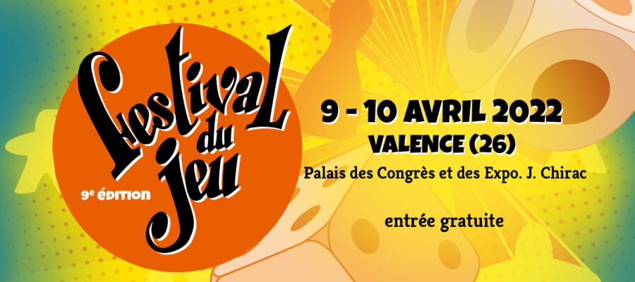 festival du jeu de Valence bandeau d'annonce de l'édition 9 et 10 avril 2022