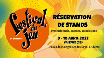 réservation stands festival du jeu de Valence 2022