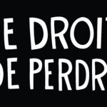 nouveau logo le droit de perdre