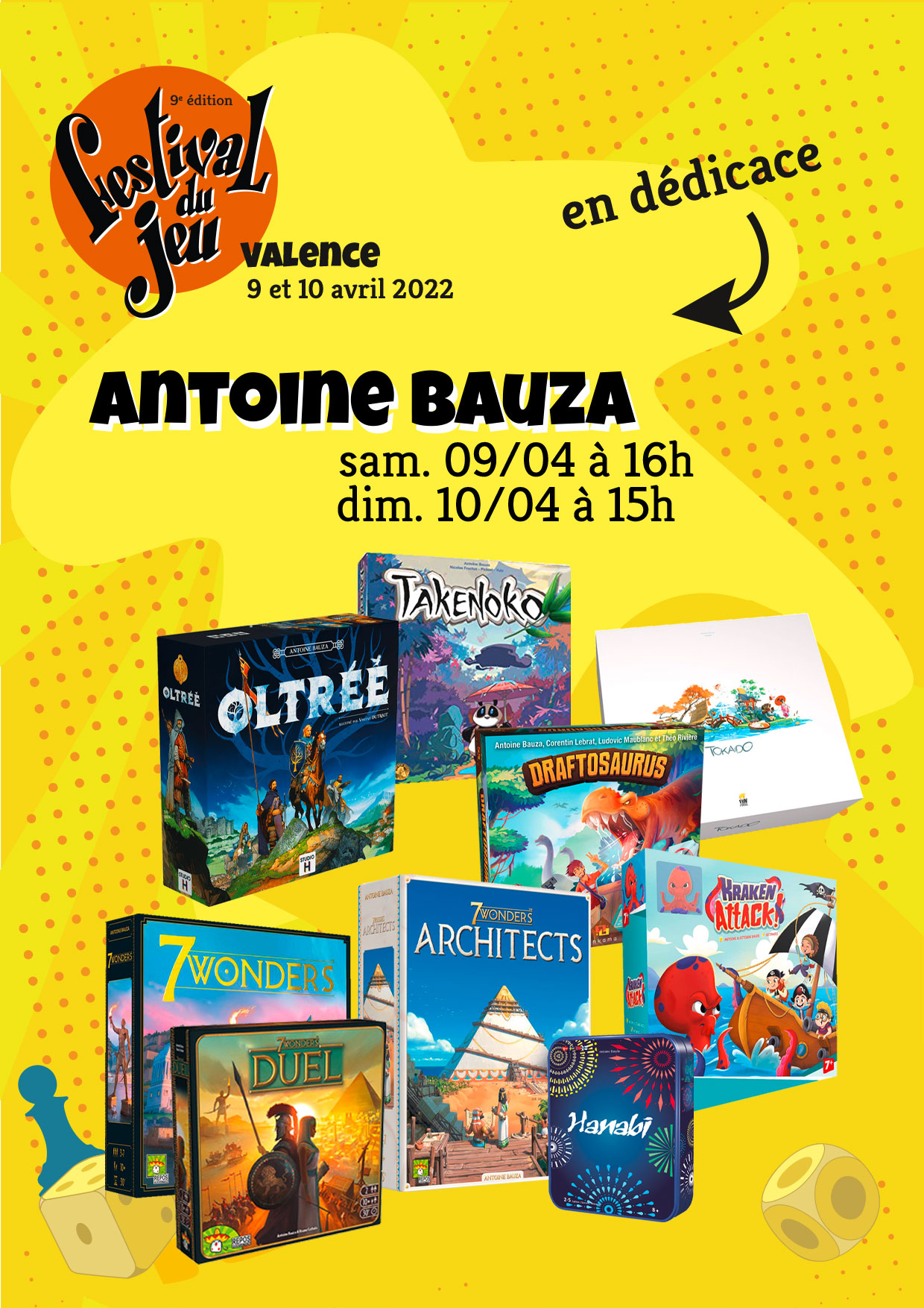 Antoine Bauza en dédicace au Festival du jeu de Valence au Palais des Expositions samedi 9 avril à 16h et dimanche 10 avril à 15h