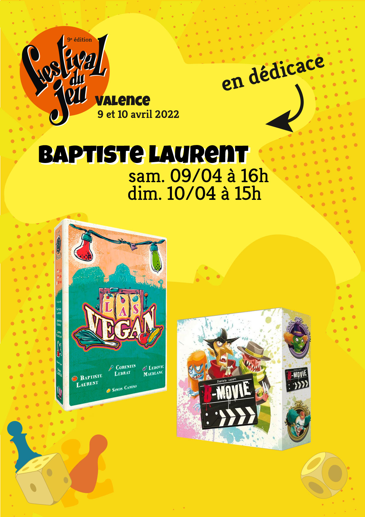 Baptiste Laurent en dédicace au Festival du jeu de Valence au Palais des Expositions samedi 9 avril à 16h et dimanche 10 avril à 15h