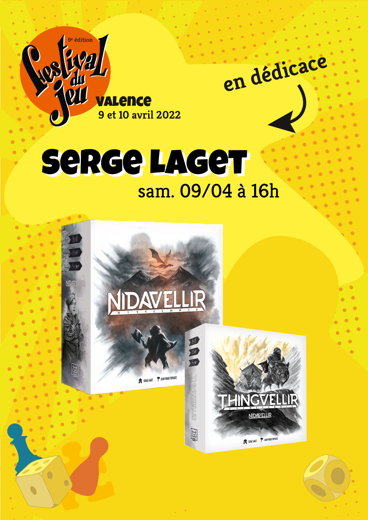 Serge Laget en dédicace au Festival du jeu de Valence samedi 9 avril à 16h
