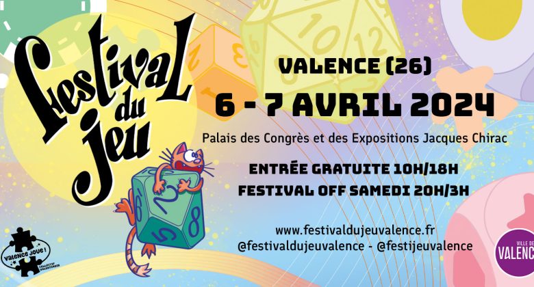 image illustrant le 10e festival du jeu de Valence 6 et 7 avril 2024 au Palais des congrès et des expositions Jacques Chirac