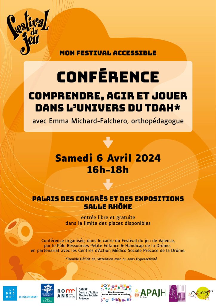 Conférence Comprendre, agir et jouer dans l'univers du TDAH par Emma Michard-Falchero