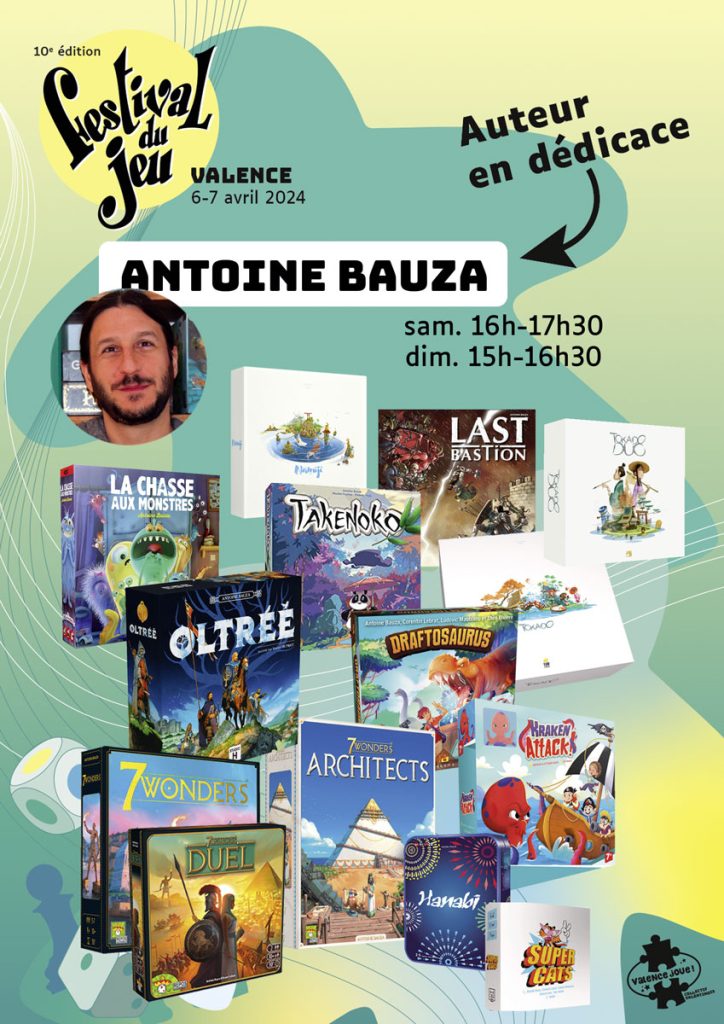 Antoine Bauza en dédicace au Festival du jeu de Valence 6 et 7 avril 2024 au Palais des Expositions