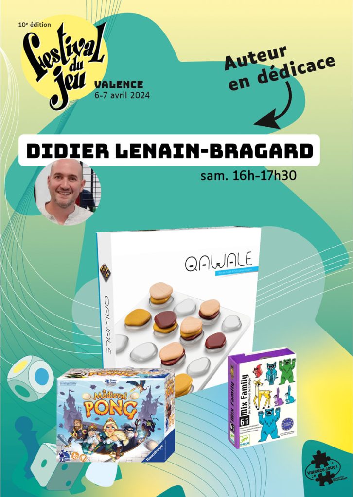 Didier Lenain_Bragrd en dédicace au Festival du jeu de Valence 6 et 7 avril 2024 au Palais des Expositions