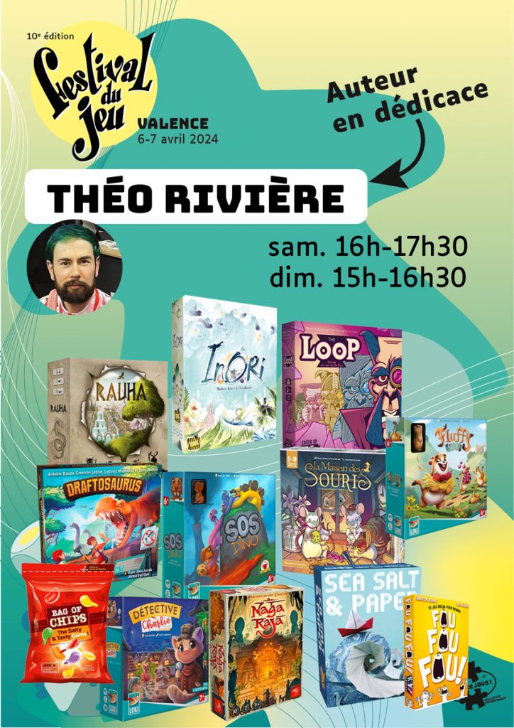 Théo Rivière en dédicace au Festival du jeu de Valence 6 et 7 avril 2024 au Palais des Expositions samedi 14h - 20h et dimanche 10h - 19h